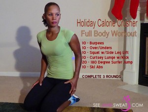 Holiday Calorie Crusher