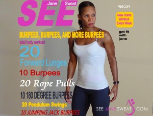 Burpees, Burpees and More Burpees